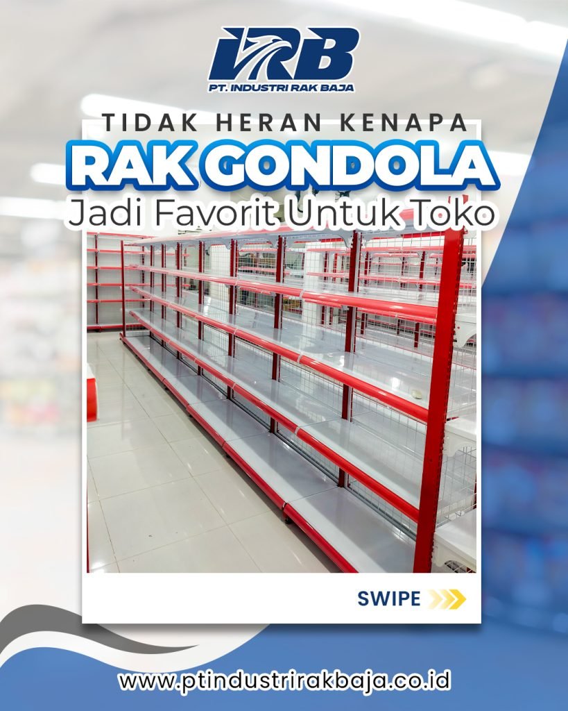 rak gondola produksi pabrik untuk toko dan minimarket