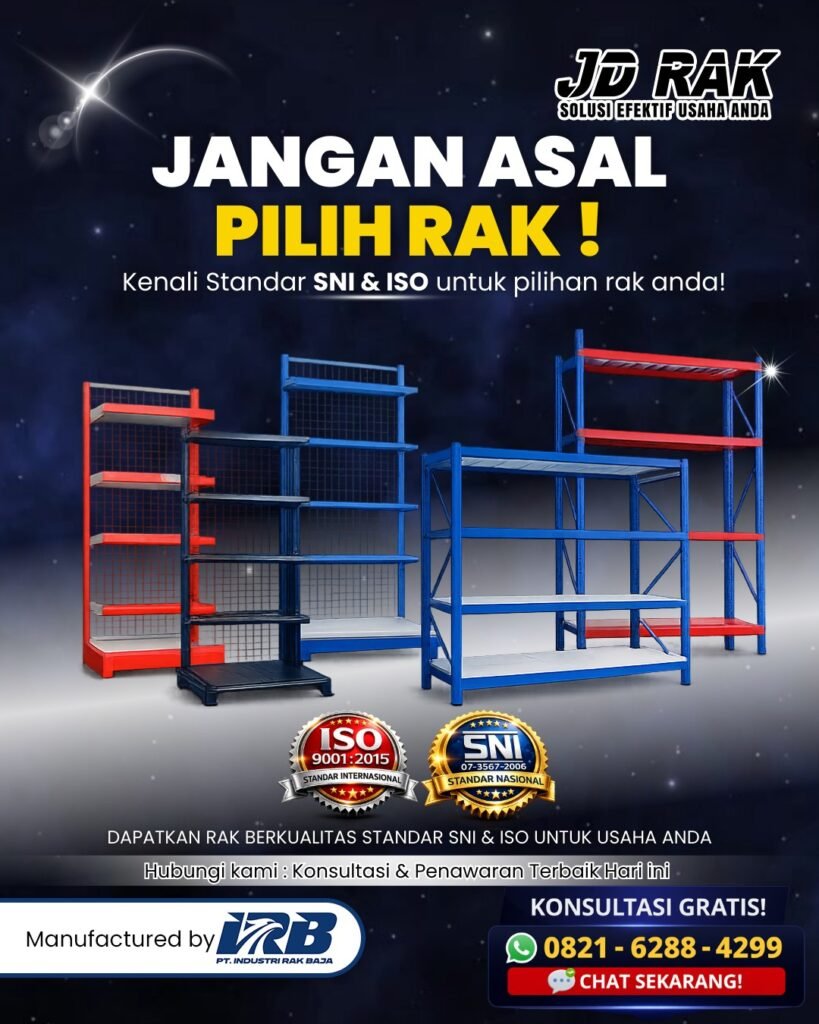 rak gudang dan rak minimarket bersertikasi SNI dan ISO
